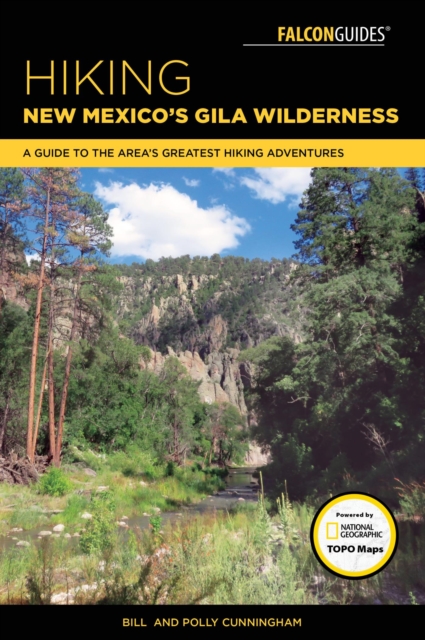 Book Cover for Hiking New Mexico's Gila Wilderness by Bill Cunningham, Polly Cunningham