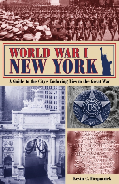 Book Cover for World War I New York by Kevin C. Fitzpatrick