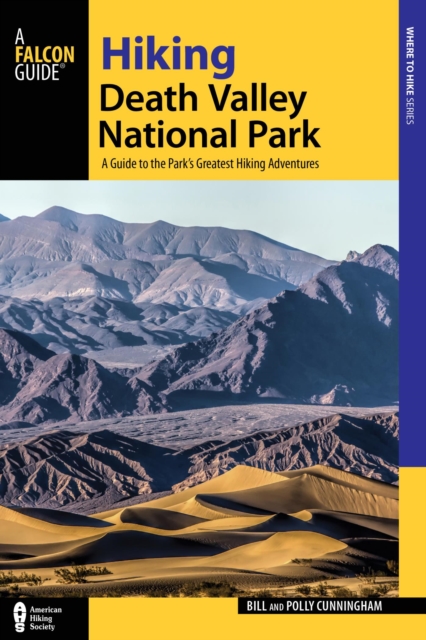 Book Cover for Hiking Death Valley National Park by Bill Cunningham, Polly Cunningham