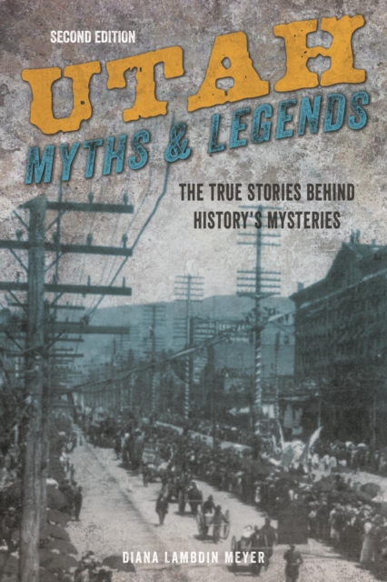 Book Cover for Utah Myths and Legends by Michael O'reilly