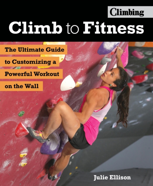 Book Cover for Climb to Fitness by Julie Ellison