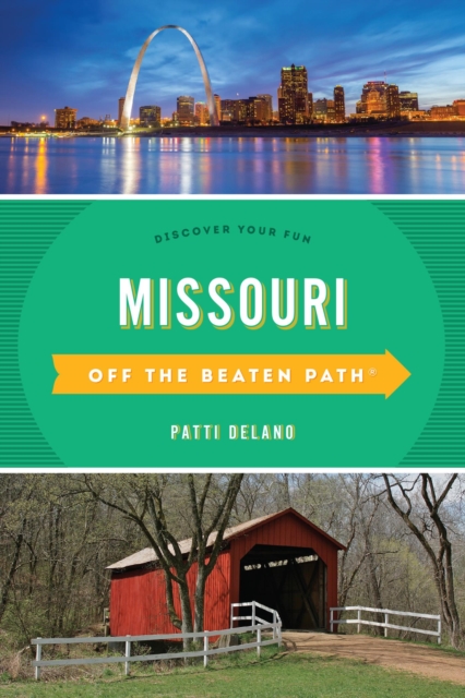 Book Cover for Missouri Off the Beaten Path(R) by Patti DeLano