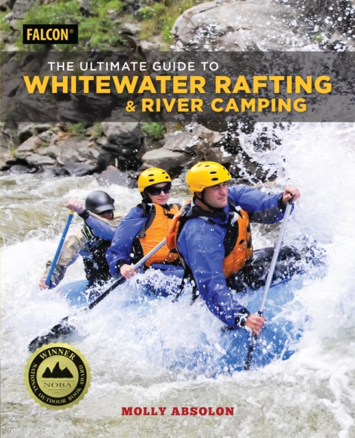 Book Cover for Ultimate Guide to Whitewater Rafting and River Camping by Molly Absolon