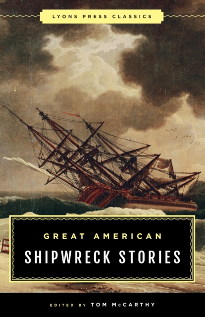 Book Cover for Great American Shipwreck Stories by McCarthy, Tom