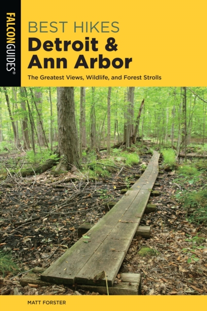 Book Cover for Best Hikes Detroit and Ann Arbor by Matt Forster