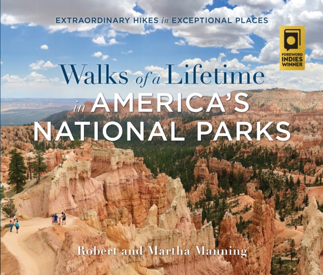 Book Cover for Walks of a Lifetime in America's National Parks by Robert Manning, Martha Manning