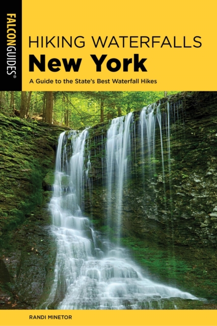 Book Cover for Hiking Waterfalls New York by Randi Minetor