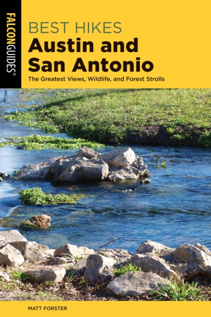 Book Cover for Best Hikes Austin and San Antonio by Matt Forster