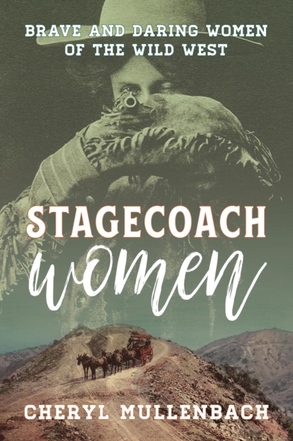 Book Cover for Stagecoach Women by Cheryl Mullenbach