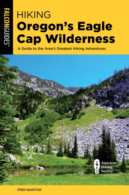 Book Cover for Hiking Oregon's Eagle Cap Wilderness by Barstad, Fred