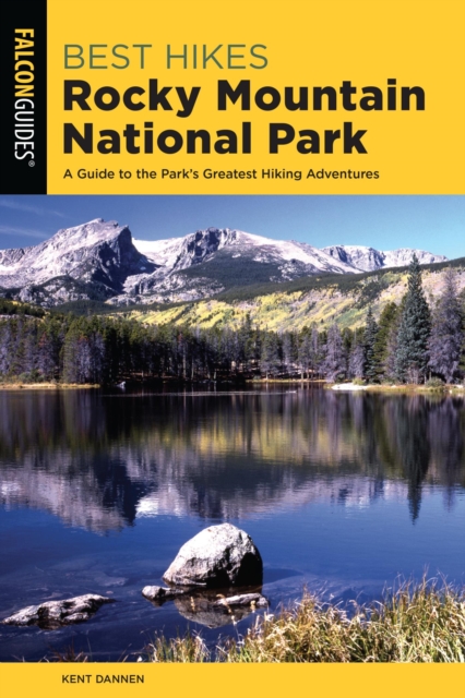 Book Cover for Best Hikes Rocky Mountain National Park by Kent Dannen