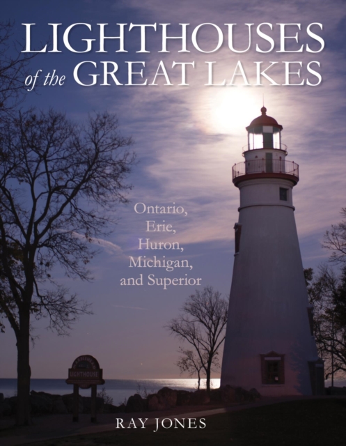 Book Cover for Lighthouses of the Great Lakes by Ray Jones