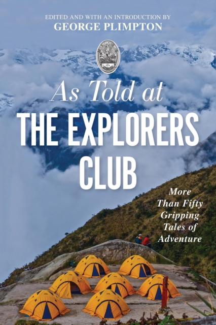 Book Cover for As Told At the Explorers Club by George Plimpton