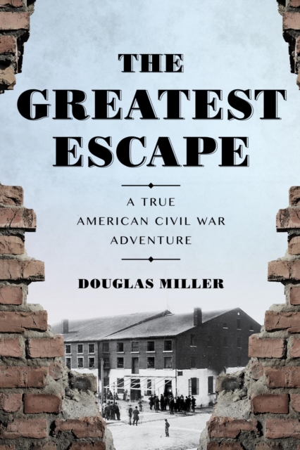 Book Cover for Greatest Escape by Douglas Miller