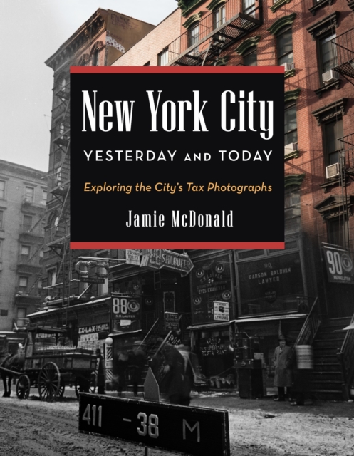 Book Cover for New York City Yesterday and Today by Jamie McDonald