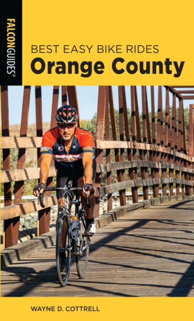 Book Cover for Best Easy Bike Rides Orange County by Wayne D. Cottrell