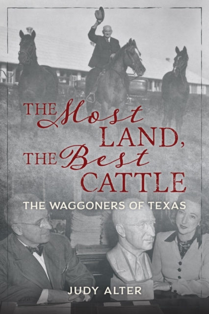 Book Cover for Most Land, the Best Cattle by Judy Alter