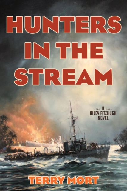Book Cover for Hunters in the Stream by Terry Mort