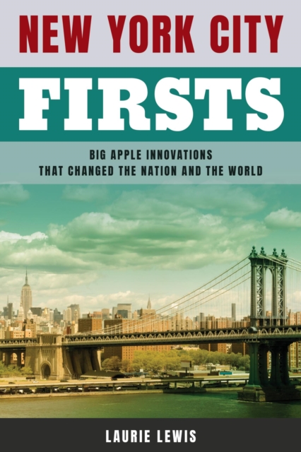 Book Cover for New York City Firsts by Laurie Lewis