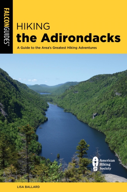 Book Cover for Hiking the Adirondacks by Lisa Ballard