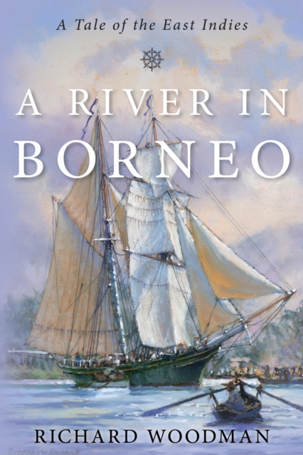 Book Cover for River in Borneo by Richard Woodman