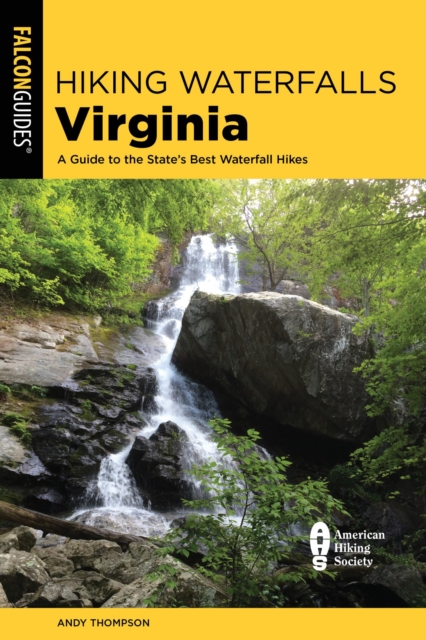 Book Cover for Hiking Waterfalls Virginia by Andy Thompson