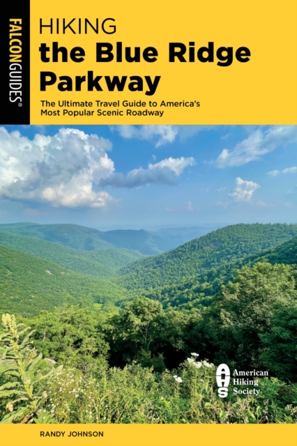 Book Cover for Hiking the Blue Ridge Parkway by Randy Johnson