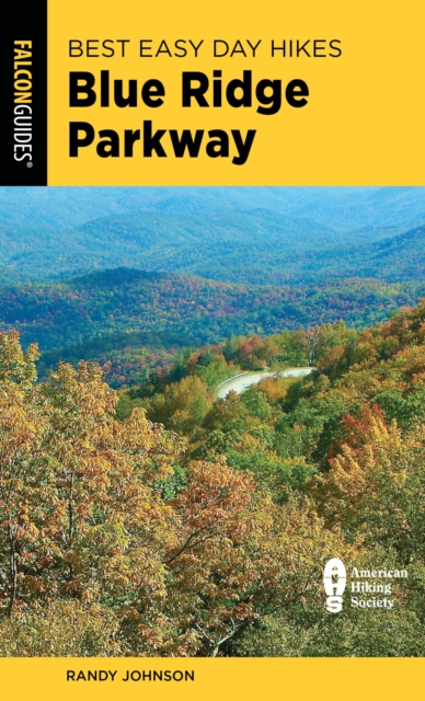 Book Cover for Best Easy Day Hikes Blue Ridge Parkway by Randy Johnson