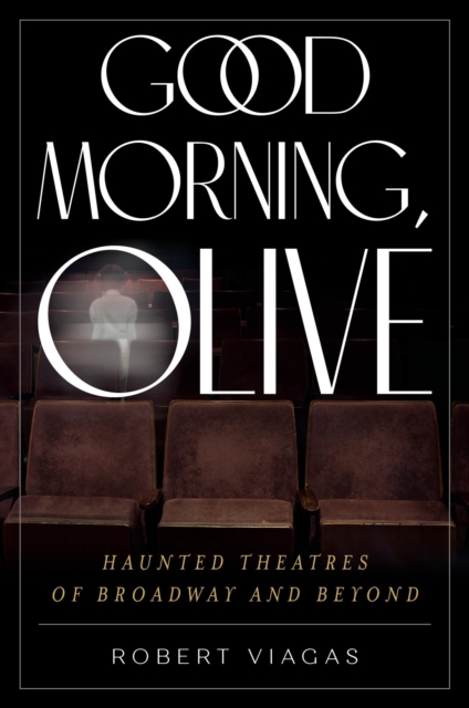 Book Cover for Good Morning, Olive by Robert Viagas