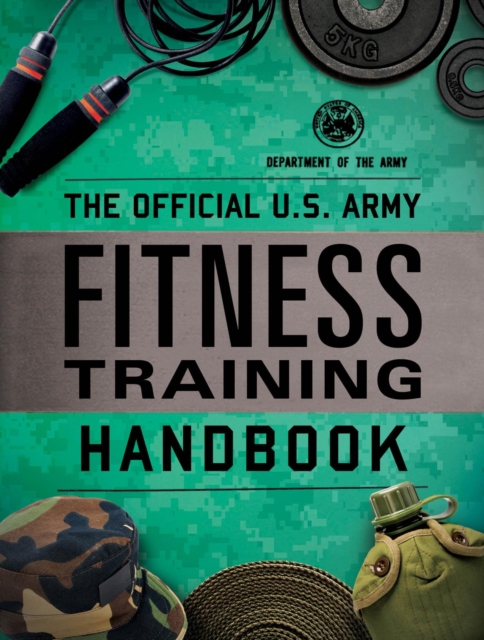 Book Cover for Official U.S. Army Fitness Training Handbook by Department of the Army