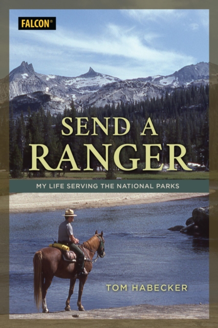 Book Cover for Send a Ranger by Tom Habecker