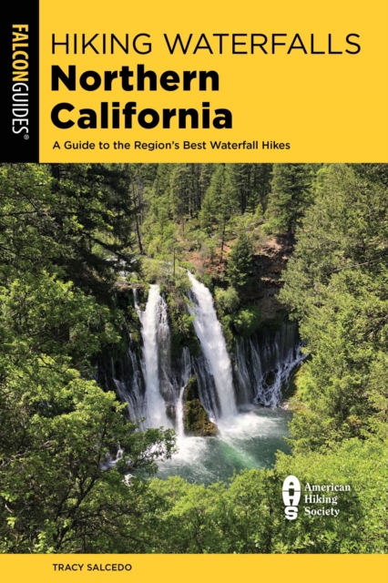 Book Cover for Hiking Waterfalls Northern California by Tracy Salcedo