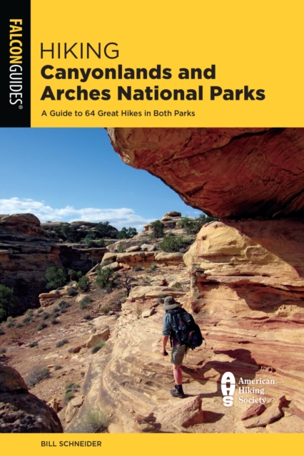 Book Cover for Hiking Canyonlands and Arches National Parks by Bill Schneider