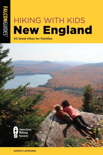 Book Cover for Hiking with Kids New England by Lamagna, Sarah