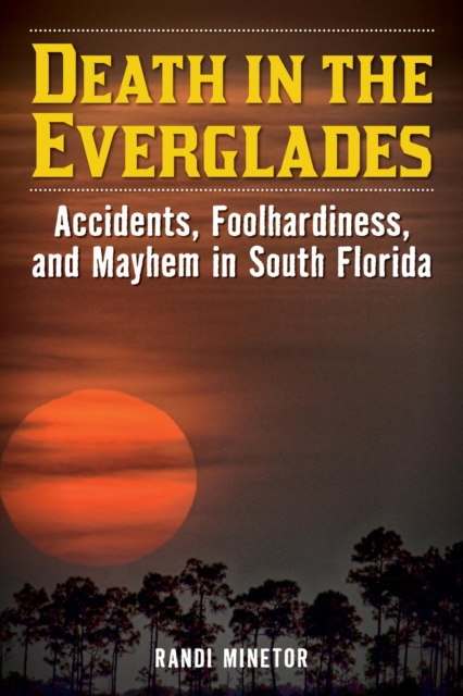 Book Cover for Death in the Everglades by Randi Minetor