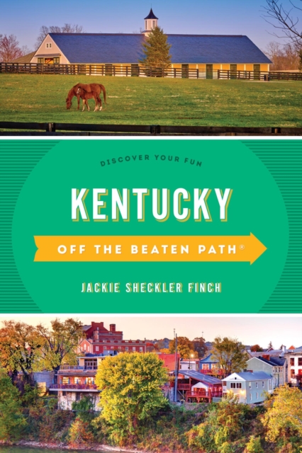 Book Cover for Kentucky Off the Beaten Path(R) by Jackie Sheckler Finch