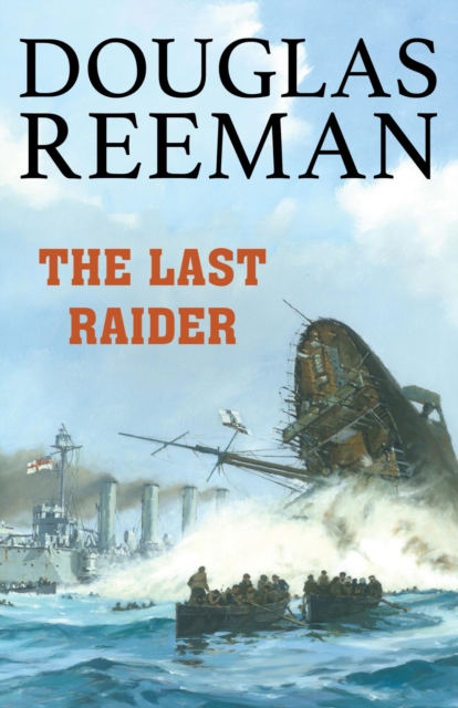 Book Cover for Last Raider by Douglas Reeman