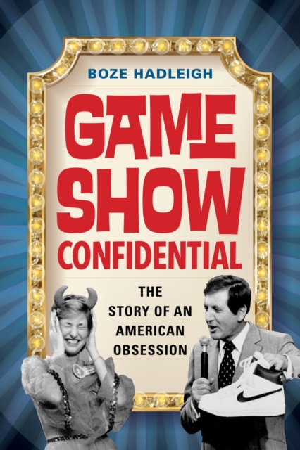 Book Cover for Game Show Confidential by Boze Hadleigh