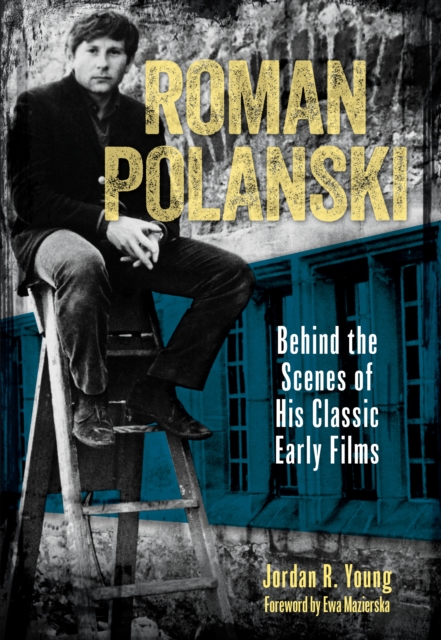 Book Cover for Roman Polanski by Jordan R. Young