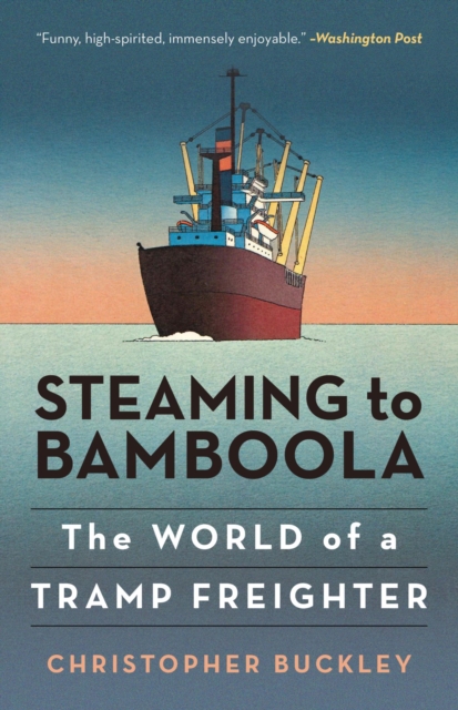 Book Cover for Steaming to Bamboola by Christopher Buckley