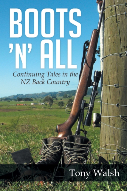 Book Cover for Boots 'N' All by Tony Walsh