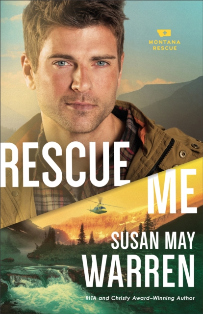 Book Cover for Rescue Me (Montana Rescue Book #2) by Susan May Warren