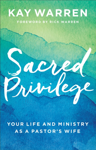 Book Cover for Sacred Privilege by Kay Warren