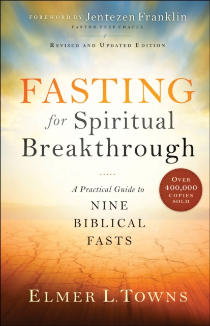 Book Cover for Fasting for Spiritual Breakthrough by Elmer L. Towns