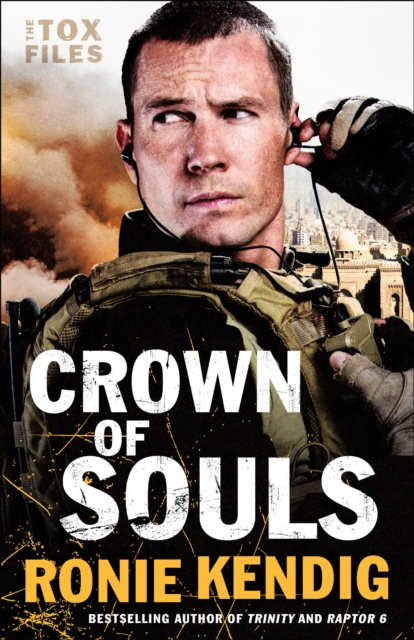 Book Cover for Crown of Souls (The Tox Files Book #2) by Ronie Kendig