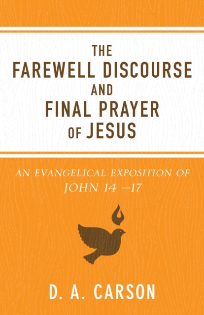 Book Cover for Farewell Discourse and Final Prayer of Jesus by D. A. Carson