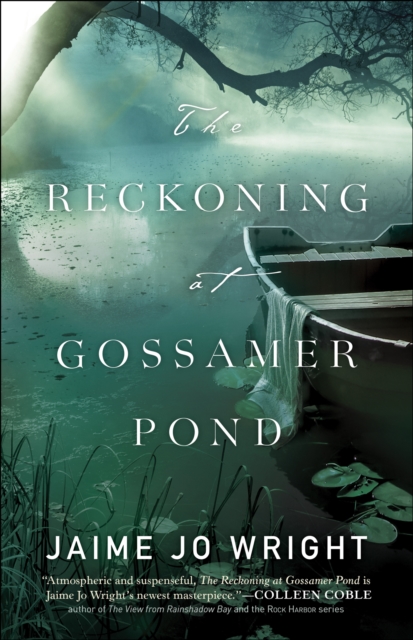 Book Cover for Reckoning at Gossamer Pond by Jaime Jo Wright