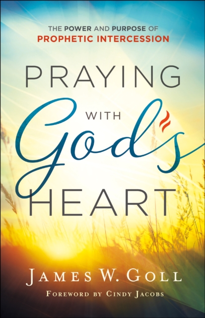 Book Cover for Praying with God's Heart by James W. Goll