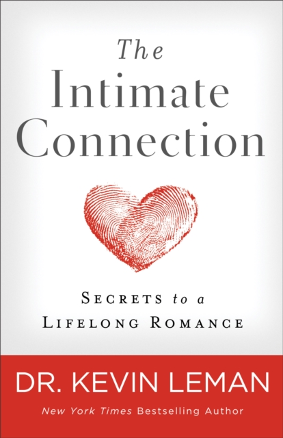 Book Cover for Intimate Connection by Dr. Kevin Leman