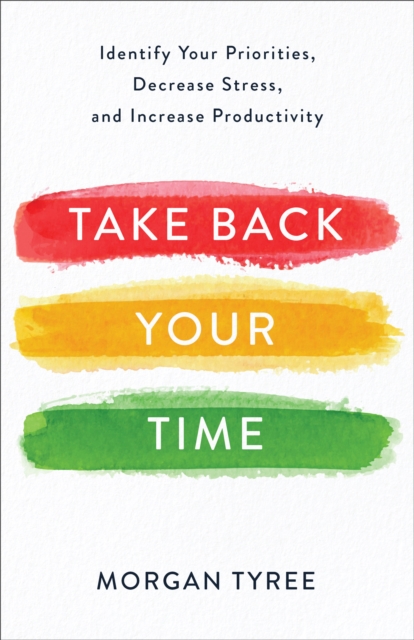 Book Cover for Take Back Your Time by Tyree, Morgan